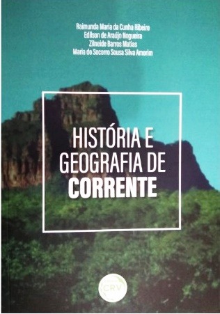 Livro História e Geografia de Corrente será lançado em março
